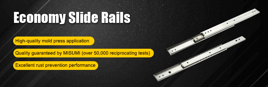 Economy Slide Rails
